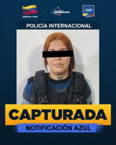 Interpol detiene en el estado Táchira a una mujer solicitada internacionalmente por terrorismo